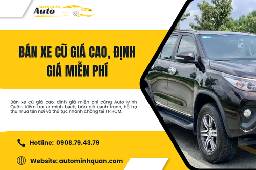 Bán xe cũ giá cao, định giá miễn phí