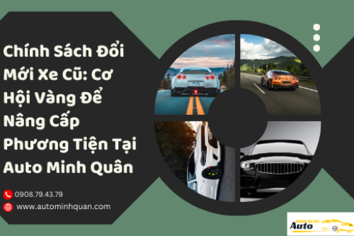 Đổi Mới Xe Cũ Đổi Mới Xe Cũ