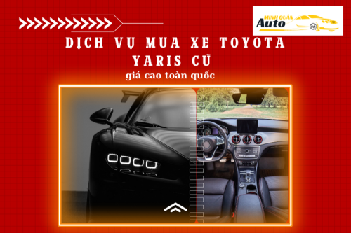 Dịch vụ mua xe Toyota Yaris cũ giá cao toàn quốc