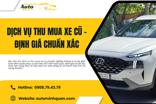 Dịch vụ thu mua xe cũ – Định giá chuẩn xác