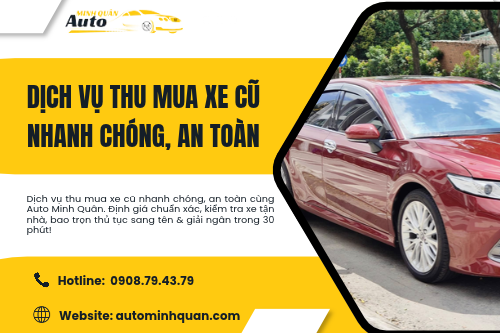 Dịch vụ thu mua xe cũ nhanh chóng, an toàn