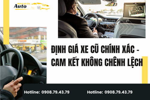 Định giá xe cũ chính xác – Cam kết không chênh lệch