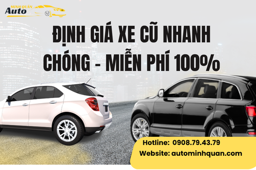 Định giá xe cũ nhanh chóng – Miễn phí 100%