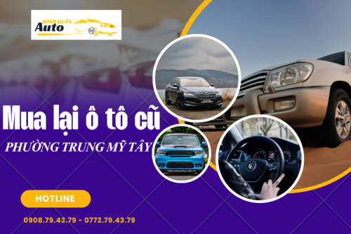 Mua lại ô tô cũ Phường Trung Mỹ Tây