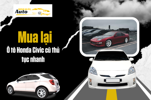 Mua lại ô tô Honda Civic cũ thủ tục nhanh