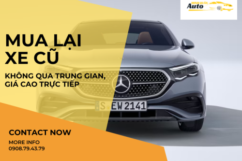 Mua lại xe cũ không qua trung gian, giá cao trực tiếp