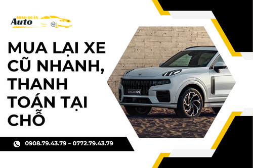 Mua lại xe cũ nhanh, thanh toán tại chỗ