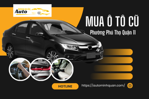 Mua ô tô cũ Phường Phú Thọ Quận 11
