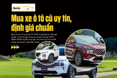 Mua xe ô tô cũ uy tín, định giá chuẩn
