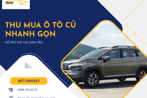 Thu mua ô tô cũ nhanh gọn, hỗ trợ thủ tục sang tên