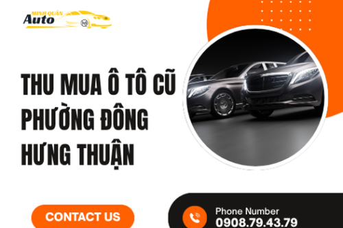 Thu mua ô tô cũ Phường Đông Hưng Thuận