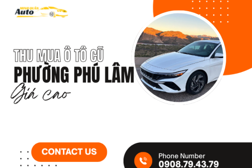 Thu mua ô tô cũ Phường Phú Lâm giá cao