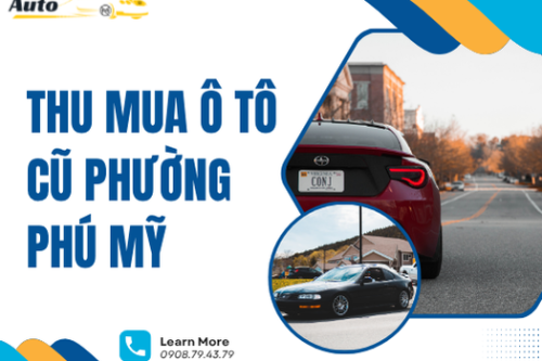 Thu mua ô tô cũ Phường Phú Mỹ