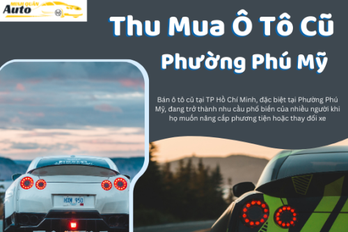 Thu mua ô tô cũ Phường Phú Mỹ