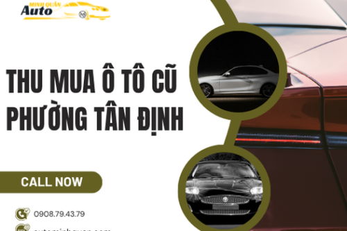 Thu mua ô tô cũ Phường Tân Định