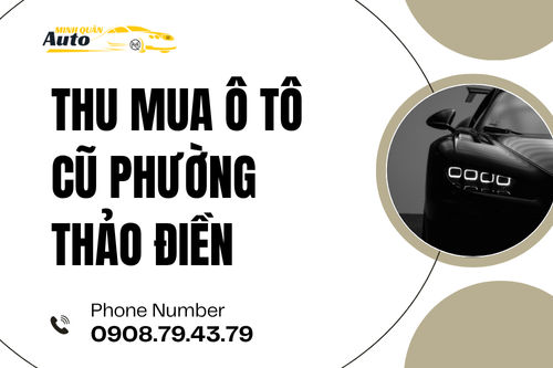 Thu mua ô tô cũ Phường Thảo Điền