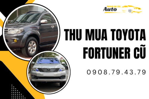 Thu mua xe Toyota Fortuner cũ