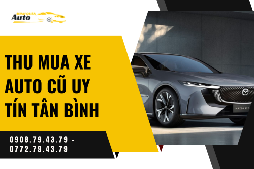Thu mua xe auto cũ uy tín Tân Bình
