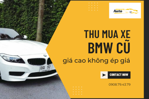 Thu mua xe BMW cũ giá cao không ép giá