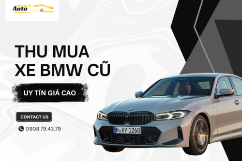 Thu mua xe BMW cũ giá cao uy tín tận nơi