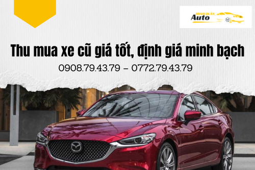Thu mua xe cũ giá tốt, định giá minh bạch