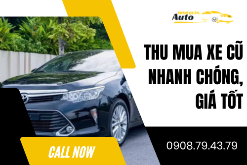 Thu mua xe cũ nhanh chóng, giá tốt