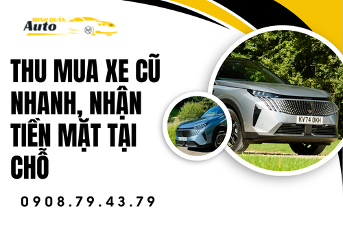 Thu mua xe cũ nhanh, nhận tiền mặt tại chỗ