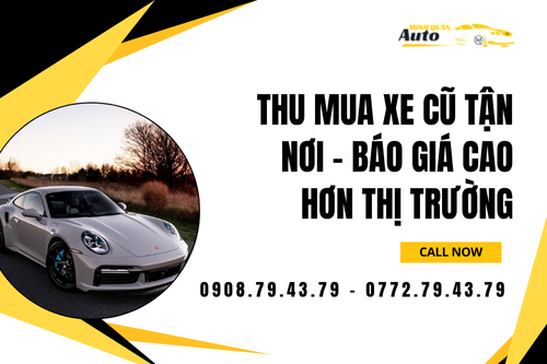 Thu mua xe cũ tận nơi – Báo giá cao hơn thị trường
