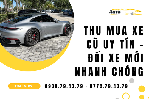 Thu mua xe cũ uy tín – Đổi xe mới nhanh chóng