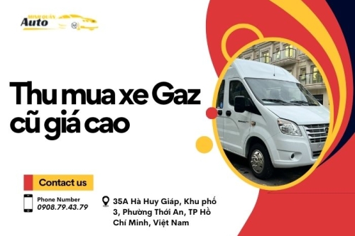 Thu mua xe Gaz cũ giá cao