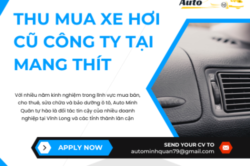 Thu mua xe hơi cũ công ty tại Mang Thít – Vĩnh Long