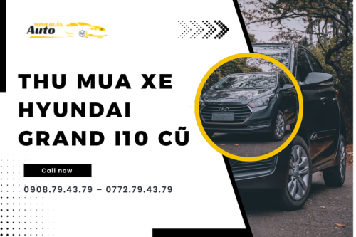 Thu mua xe Hyundai Grand i10 cũ