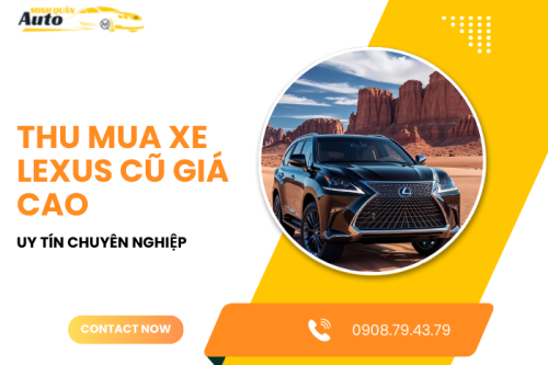 Thu mua xe Lexus cũ giá cao uy tín chuyên nghiệp