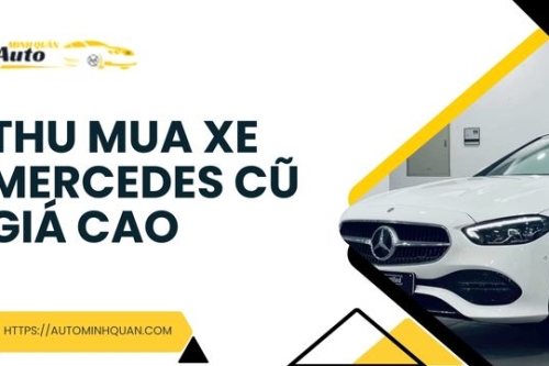 Thu mua xe Mercedes cũ giá cao