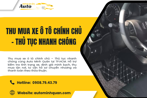 Thu mua xe ô tô chính chủ – Thủ tục nhanh chóng
