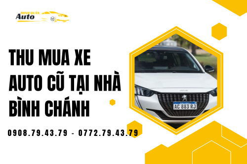 Thu Mua Xe Ô Tô Cũ Bình Chánh Không Ép Giá