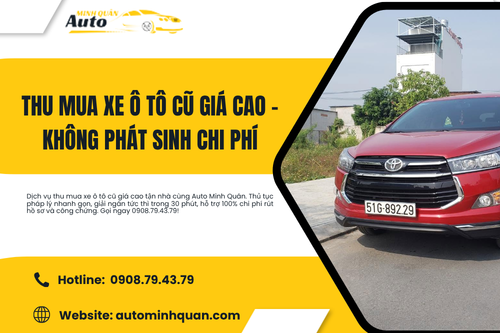 Thu mua xe ô tô cũ giá cao – Không phát sinh chi phí