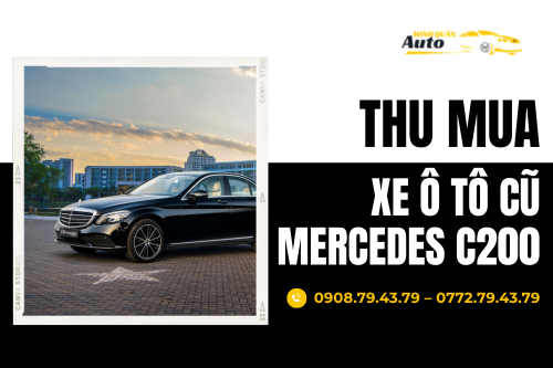Thu mua xe ô tô cũ Mercedes C200