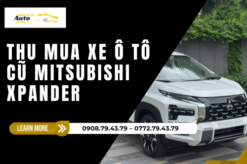 Thu mua xe ô tô cũ Mitsubishi Xpander
