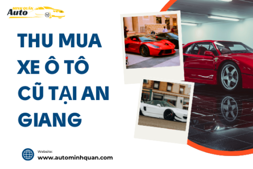 Thu mua xe ô tô cũ tại An Giang