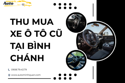 Thu mua xe ô tô cũ tại Bình Chánh