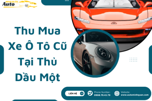 Thu mua xe ô tô cũ tại Thủ Dầu Một