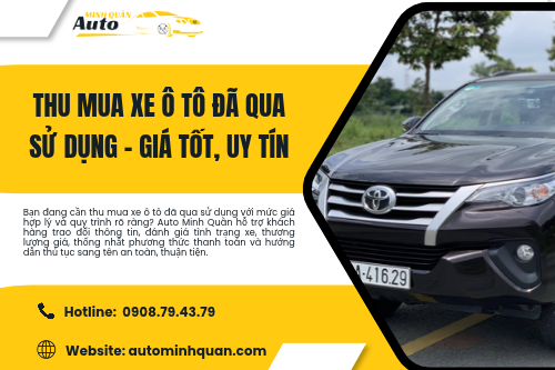 Thu mua xe ô tô đã qua sử dụng – Giá tốt, uy tín