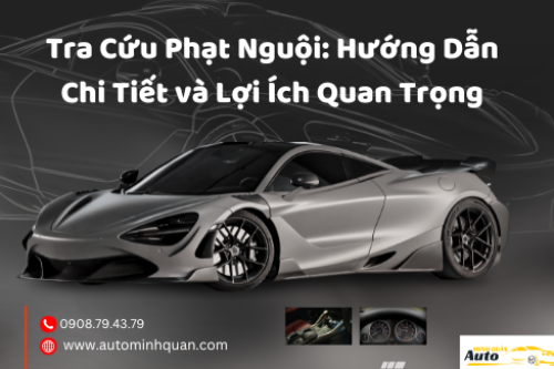 Tra cứu phạt nguội Tra cứu phạt nguội
