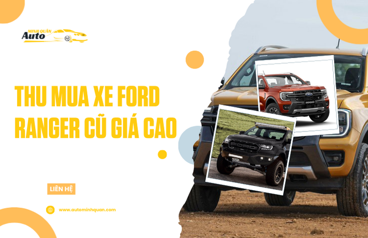 Thu mua xe Ford Ranger cũ giá cao