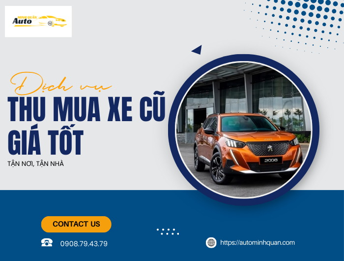 Dịch vụ thu mua xe cũ giá tốt, tận nơi tại nhà