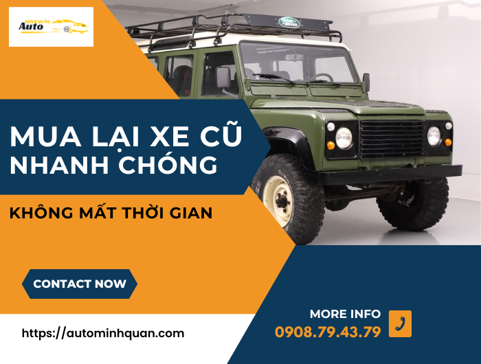 Mua lại xe cũ nhanh chóng, không mất thời gian