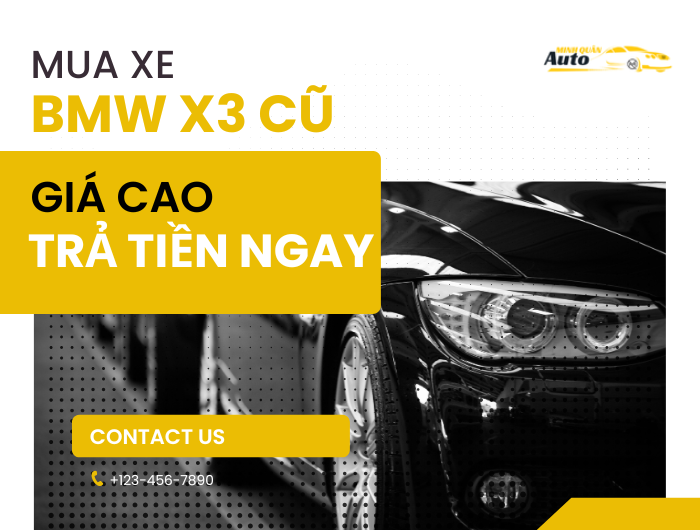 Mua xe BMW X3 cũ giá cao trả tiền ngay