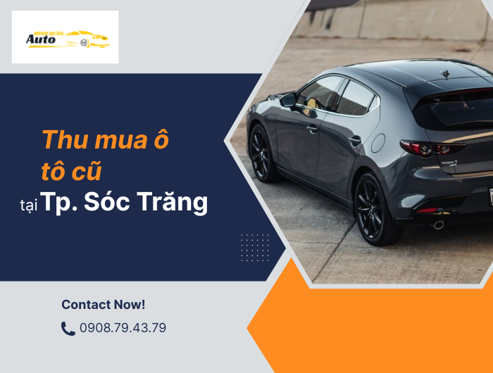 Thu mua ô tô cũ tại TP Sóc Trăng