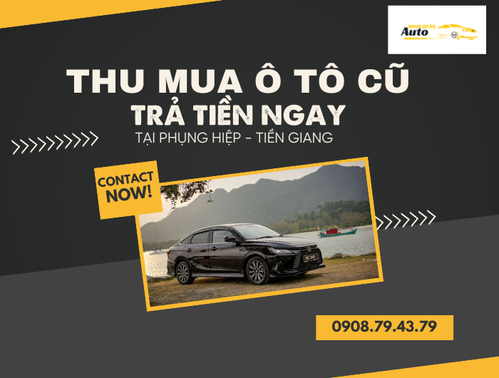 Thu mua ô tô cũ trả tiền ngay tại Phụng Hiệp – Hậu Giang